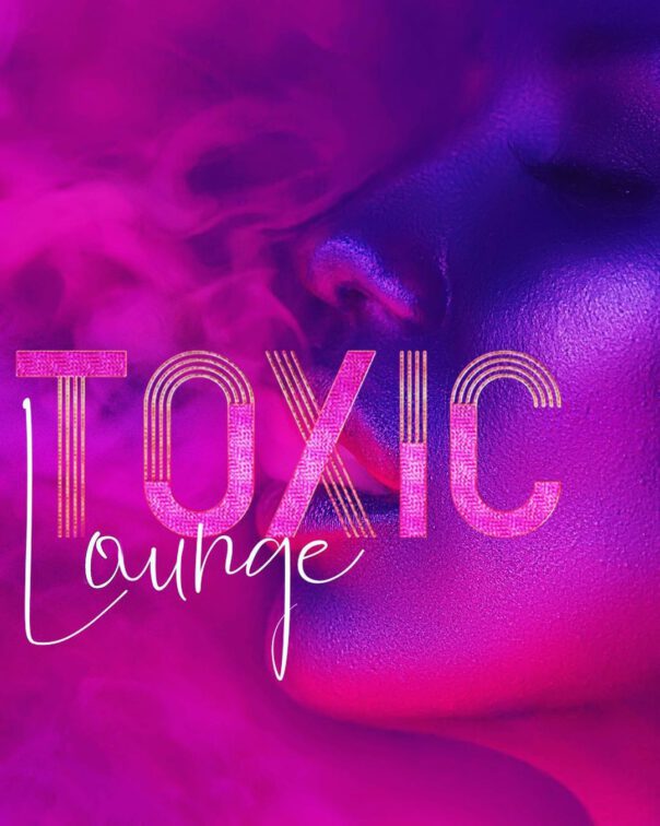 The Toxic Lounge